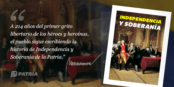 📲 Usuarios del #SistemaPatria recibirá la notificación al numero 3532: 💬 «A 214 años del primer grito libertario de los héroes y heroínas, el pueblo sigue escribiendo la historia de Independencia y Soberanía de la Patria.» @NicolasMaduro. @veQRSocial @MSVSocial #20Abr