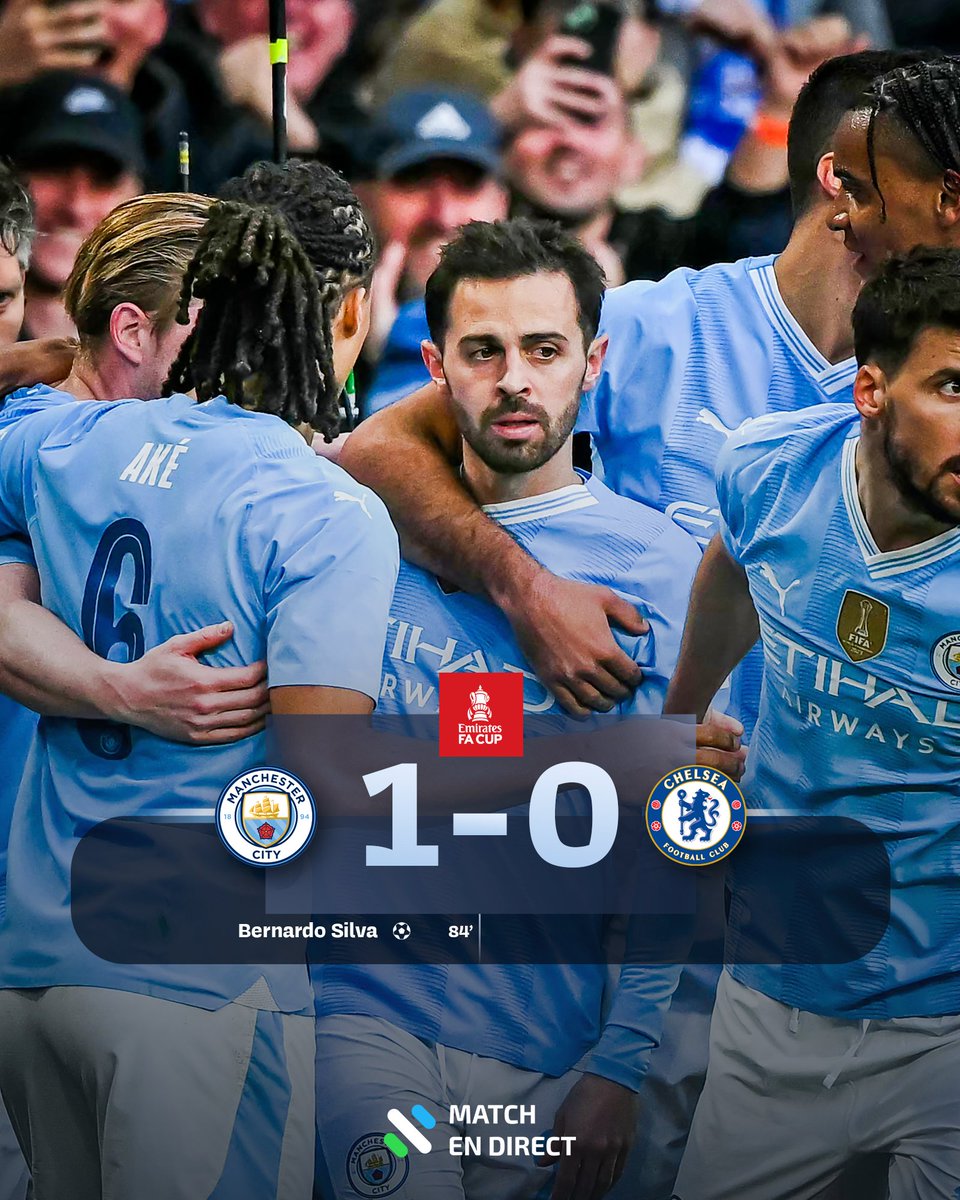 🚨 Man City élimine Chelsea et file en finale de la FA Cup !