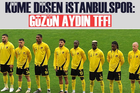 Küme düşen İstanbulspor'dan açıklama: Gözün Aydın TFF tinyurl.com/555dxcvw #İstanbulspor #SüperLig #TFF