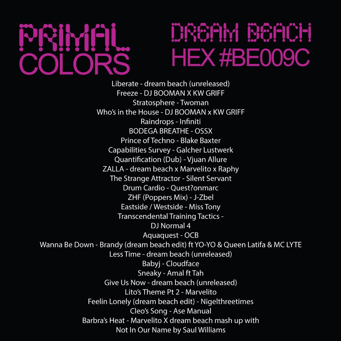 NEW MIX TODAY FOR PRIMAL COLORS DETROIT HEX CODE SERIES… NEW UNRELEASED JOINTS…. I WANTED TO EXPRESS DISMAY 4 THE CURRENT STATE OF AFFAIRS ON PLANET EARTH I FUCKIN CANT STAND THE WAY WE HURT EACHOTHER THE WAY EVIL IS KING WHILE WE AWAIT RARE MOMENTS OF HOPE… LIBERATION TO ALL