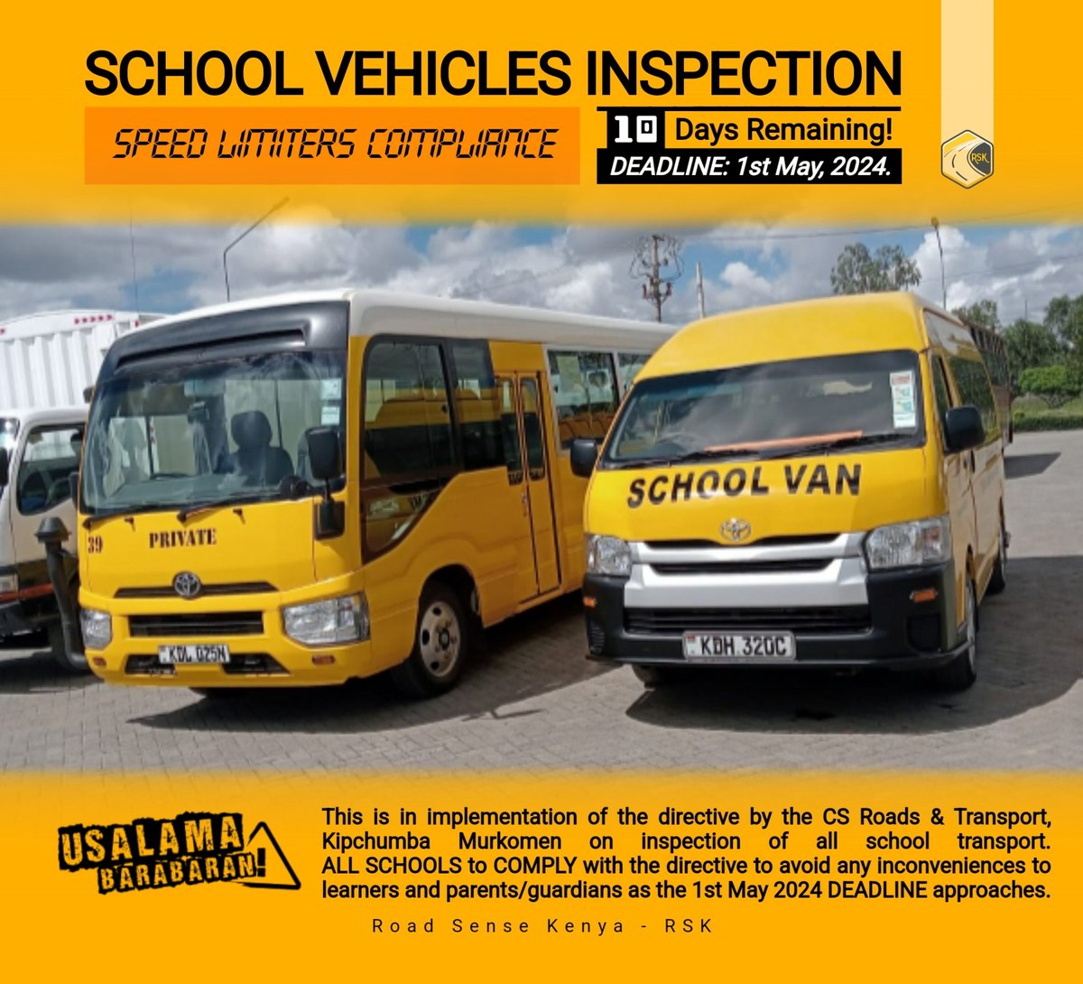 📢 All schools are strongly encouraged to adhere to the directive by Transport CS Kipchumba Murkomen and present their vehicles for inspection to ensure compliance with speed limiters. The deadline of May 1st, 2024, is fast approaching. @ntsa_kenya @Ma3Route @RSAIKenya @loddca.