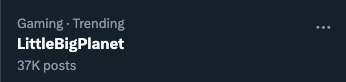 MelodicVortex's tweet photo. Also woah, guys, #LittleBigPlanet is trending! https://t.co/8u3Tycn8G0
