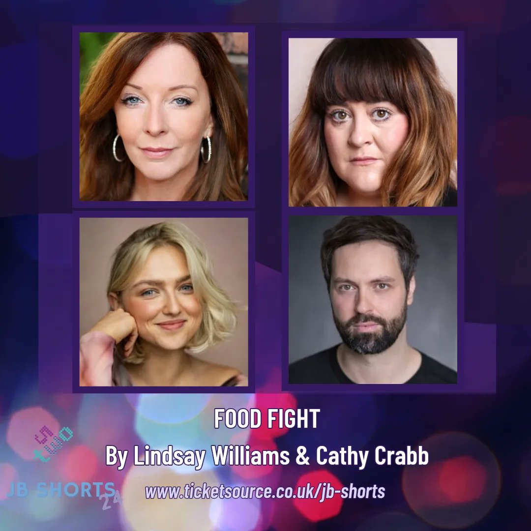 Meet the cast of Food Fight! @MizzGraceFully Jeni Williams as Davina, @JessicaEllisUK as Amy, Emily Ash as Lila and @Chris_Brett as Foggy. Nancy Monaghan will play on 10th & 11th May. Written by @Lindzi28 and @cathycrabbe1 Directed by @randapark ticketsource.co.uk/jb-shorts
