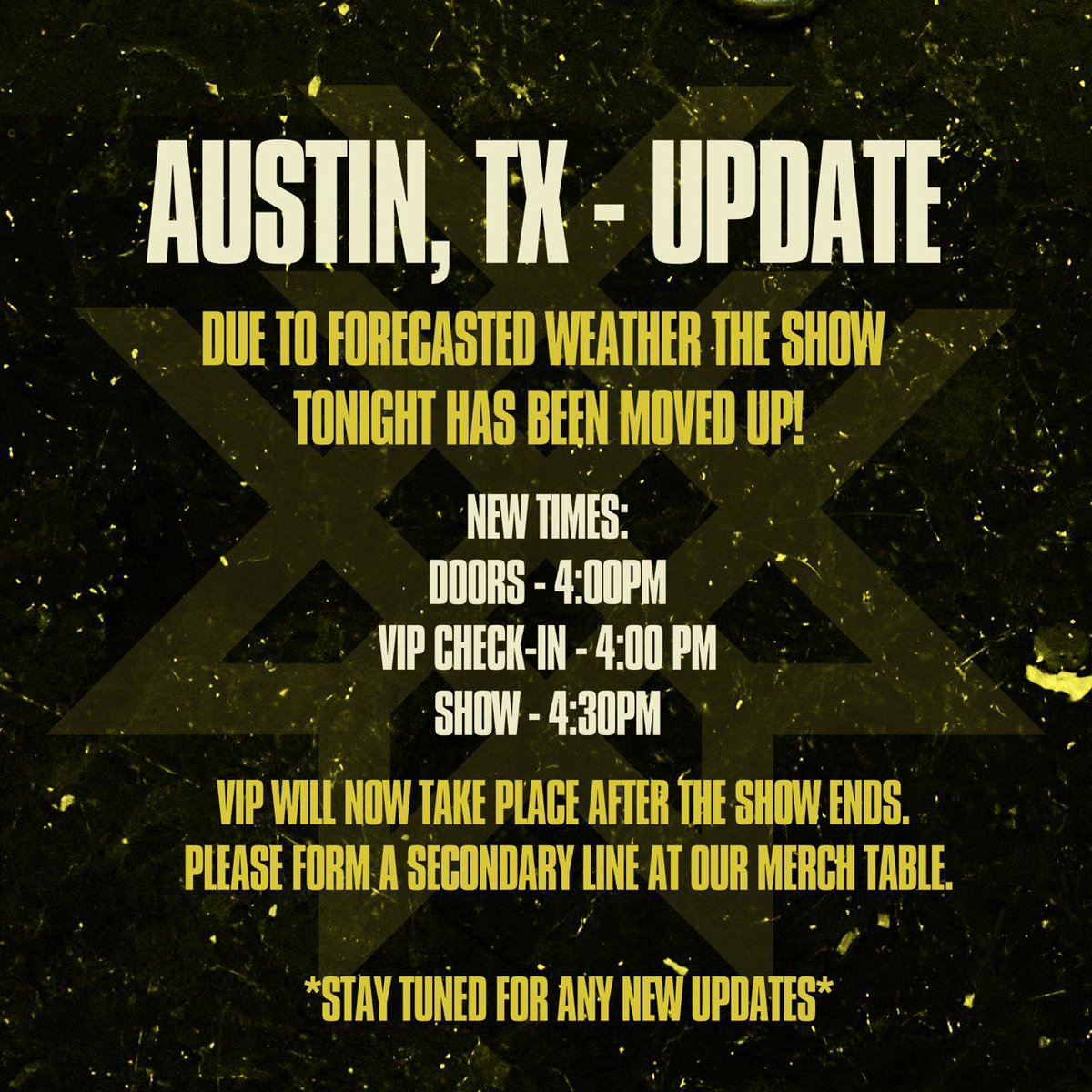 New show and VIP times for Austin.