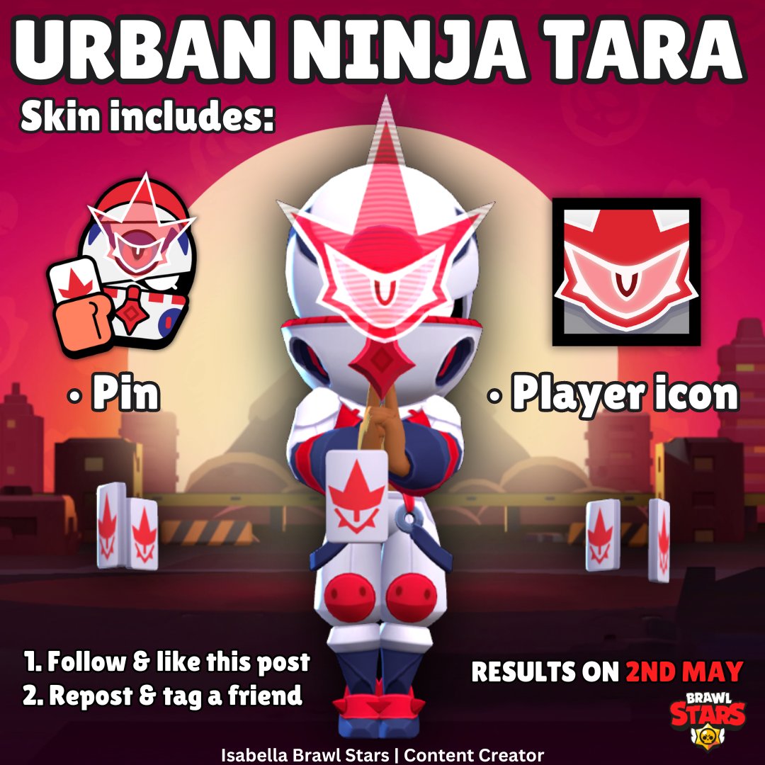 3X URBAN NINJA TARA GIVEAWAY 🎁 To enter: 1. Follow me & like this post ❤️ 2. Repost & tag a friend 🫂 Results on 2nd May ⏳ Good luck everyone! 🍀 #UrbanNinjaTaraGiveaway #BrawlStars