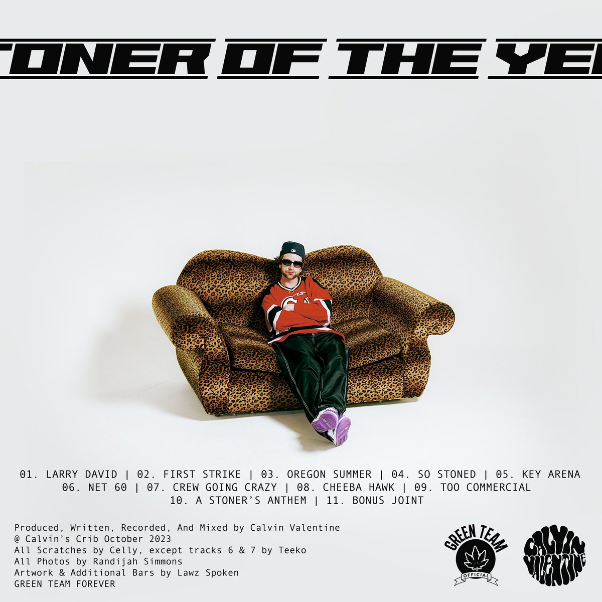 “STONER OF THE YEAR” 

My brand new album is out now!
Produced,Written and Mixed by Me.
Scratches by <a href="/CellyPdx/">Celly</a> &amp; <a href="/TeekoMusic/">T == K</a> 
Photos by Yung Dij
Artwork by <a href="/LAWZSPOKEN/">COBRA</a>