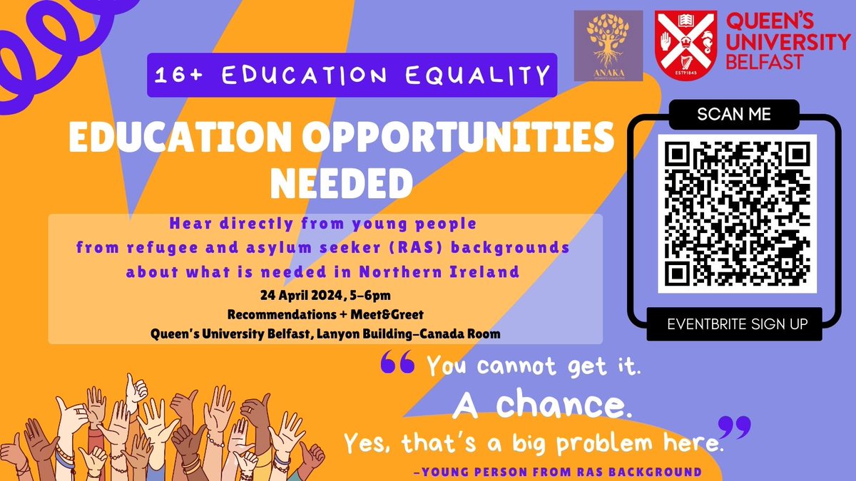 AnakaCollective's tweet photo. Wed 24 April Anaka's 16+ Education Equality Campaign invites policy makers, HE &amp; FE institutions and charities from the education sector to hear recommendations from young people from refugee and asylum seeker backgrounds about the kind of education opportunities needed in NI! https://t.co/yEccH2luQS
