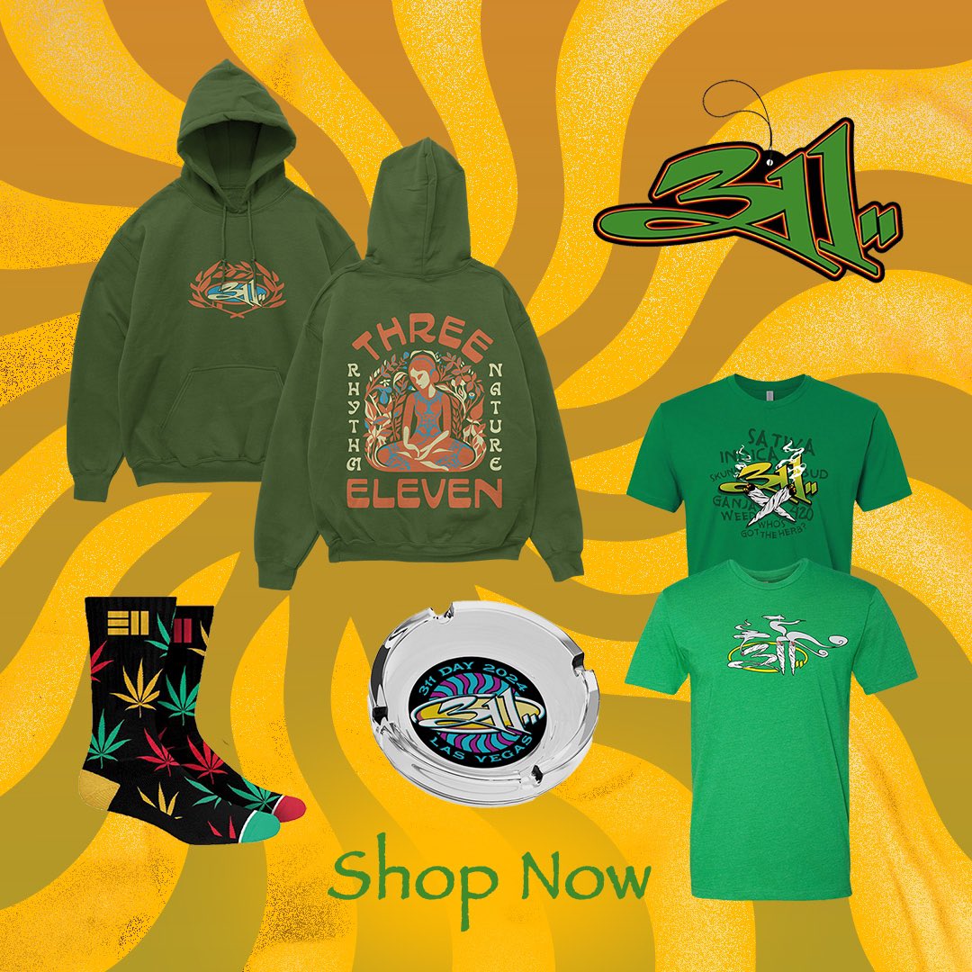Celebrate 4/20 in style. Head over to store.311.com now 💨