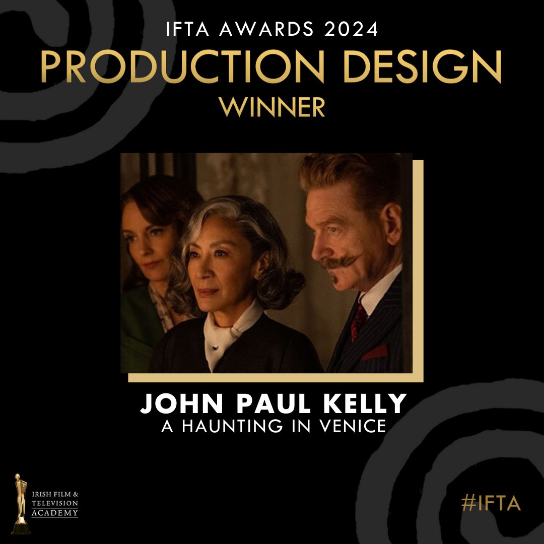 Congratulations to this year’s #IFTA Winner for Production Design: John Paul Kelly for his work on A Haunting In Venice