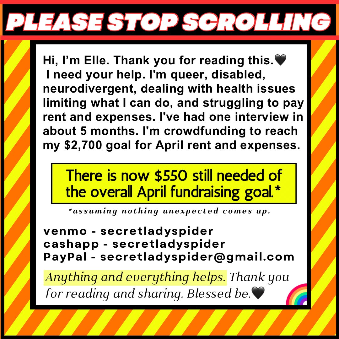 🚨URGENT #MutualAidRequest 🚨 Hi, I’m Elle. I need your help. I’m ND, queer, NB, dealing with weird health issues, and need help w/rent&expenses. Now at $550 needed. v*nmo/c*shapp- secretladyspider P*yPaL- secretladyspider@gmail.com please RT, it helps a LOT. Thank you.♥️