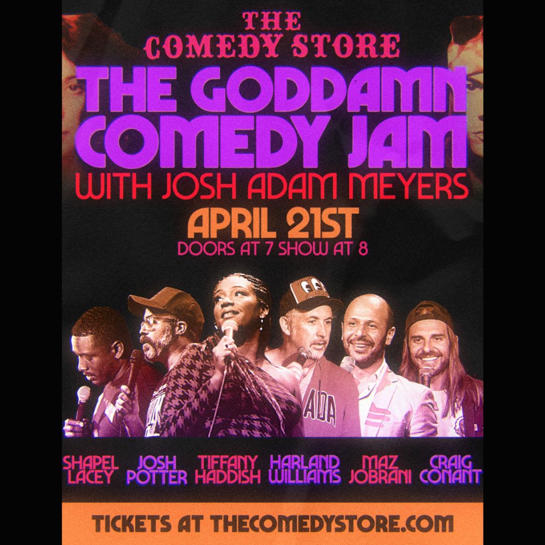 Sunday at 8pm in the Main Room @TheGDComedyJam with @JoshAdamMeyers @TiffanyHaddish #harlandwilliams @MazJobrani @craigpconant #shapellacey @J_Potter Tickets at showclix.com/event/goddamn-… #thecomedystore