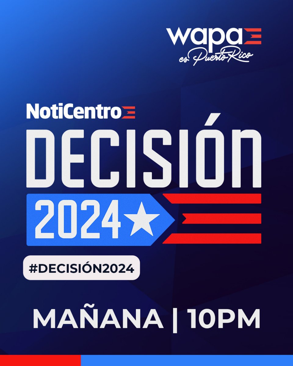 Te traemos la información y análisis político más completo en ruta a tu #Decisión2024. Sintoniza MAÑANA por Wapa TV y accede a Wapa.tv para todo el contenido especial