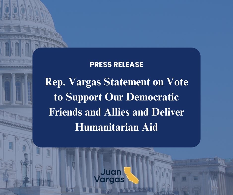 Today, I voted to pass national security legislation to support our democratic friends and allies and deliver critical humanitarian aid. My statement: vargas.house.gov/media/press-re…