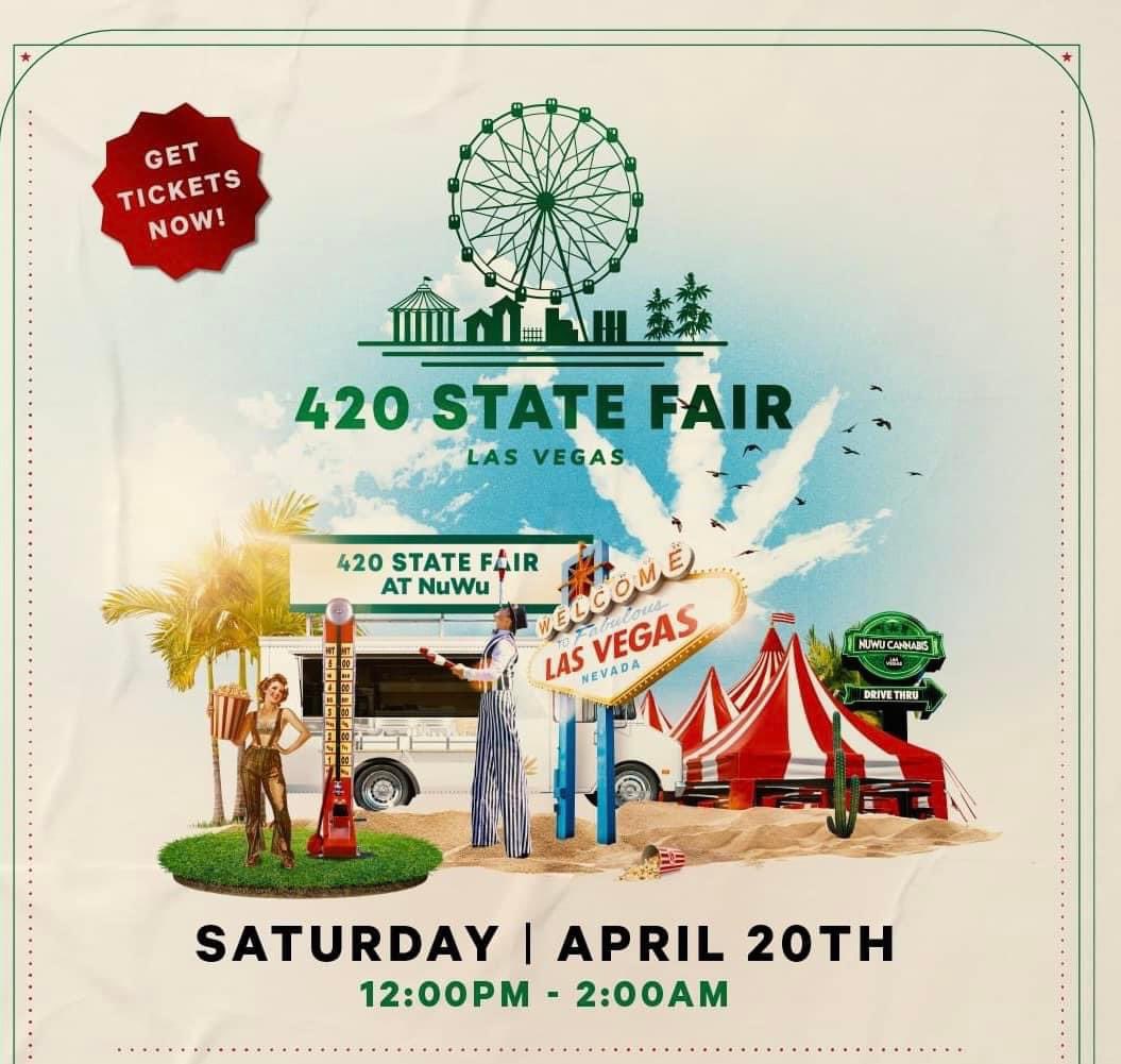 Visit the 420 State Fair Las Vegas today! Don’t miss out on this awesome event with tons of fun to celebrate your 420 Holiday! 

21+ event only! 
Get Tickets: 420StateFair.com