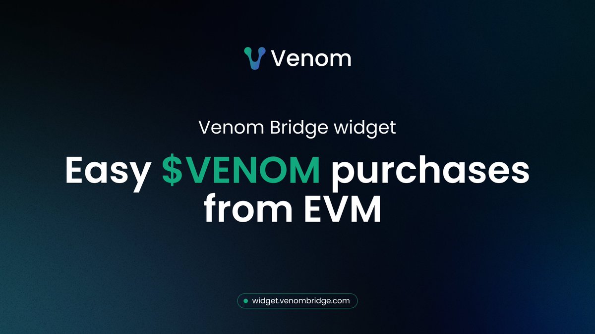 Need access to fast and easy $VENOM purchases for your audience? The #Venom Bridge widget lets you buy the coin from any of 4 EVM networks in just 1 click! Integrate the widget with your website today 👉 widget.venombridge.com