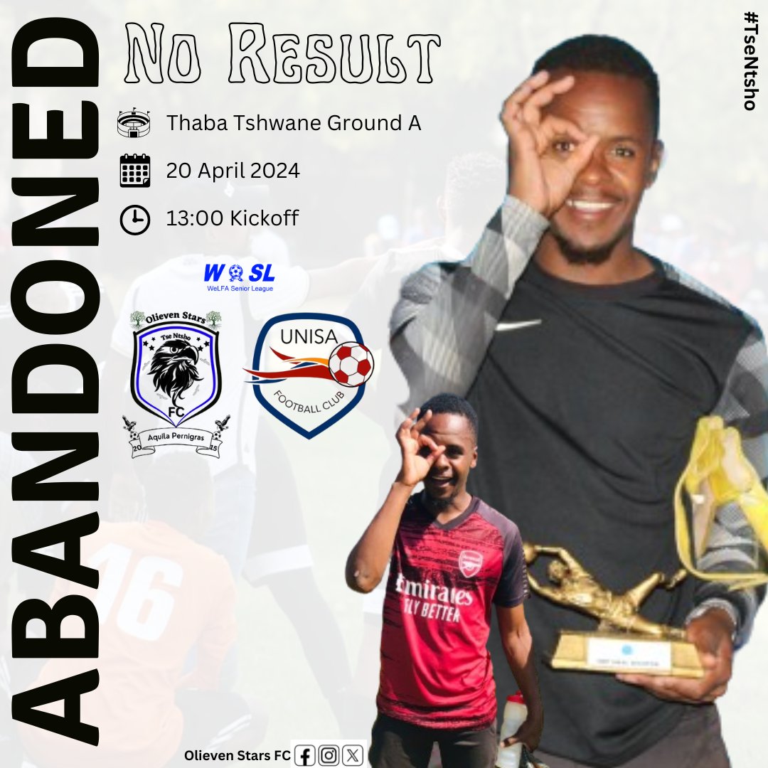 OlievenStarsFC's tweet photo. ❗❗❗No Result - Game Abandoned❗❗❗

#WeLFA Super League - Matchday 22
Unisa FC NR - NR #OSFC 

NEXT UP: TBA 

West-end Local Football Association 
#OSFC
#TheBlackEagles
#TseNtsho 
⚫⚪🔵🦅 https://t.co/wQIFgGRGwQ