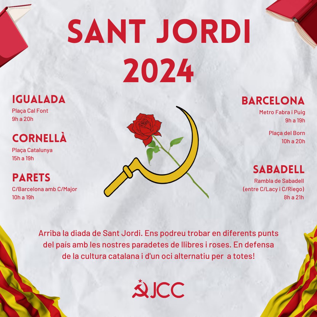 🌹Aquest Sant Jordi us esperem a les nostres paradetes, a diversos punts del territori català! 🐲 Trobareu roses i llibres de temàtica marxista-leninista.