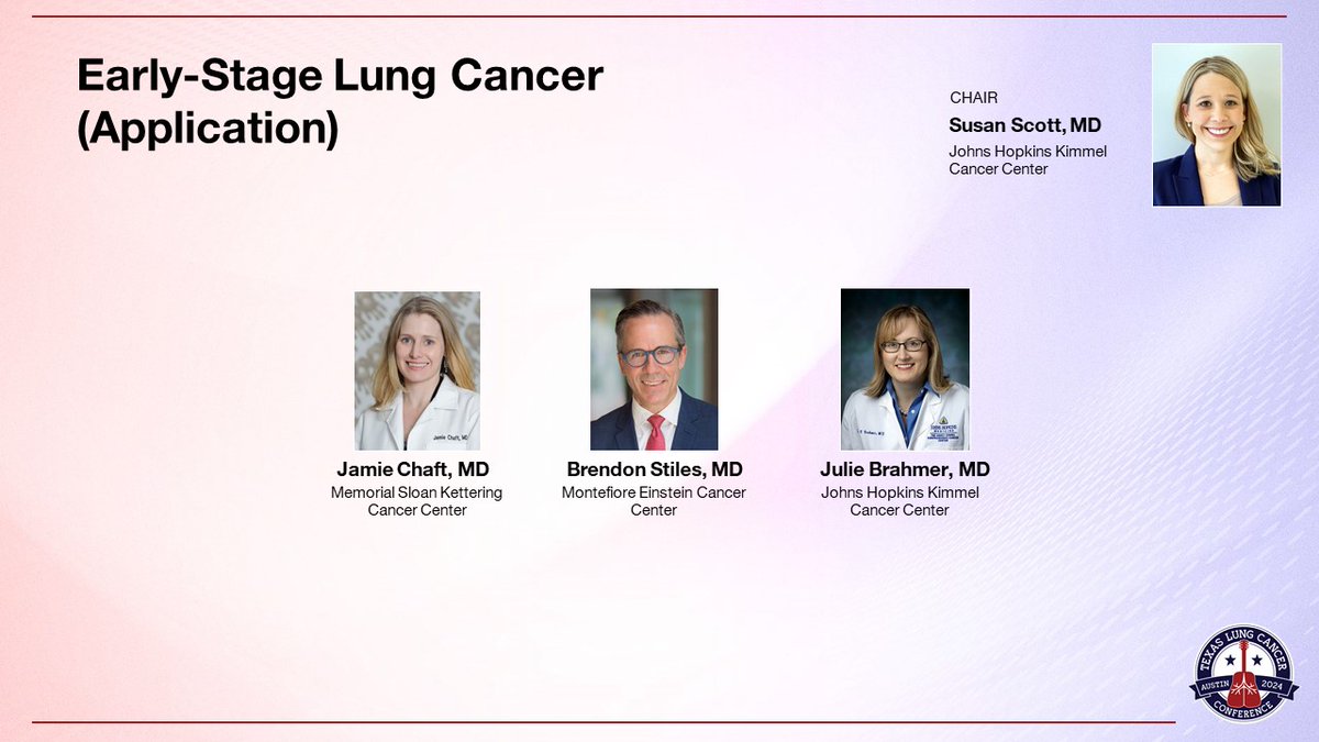 Join Drs. @SusanScottMD, Jamie Chaft, @BrendonStilesMD, and @JulieBrahmer for 'Early-Stage Lung Cancer (Application)'. Starting at 3:00pm CST at #TexasLung24!