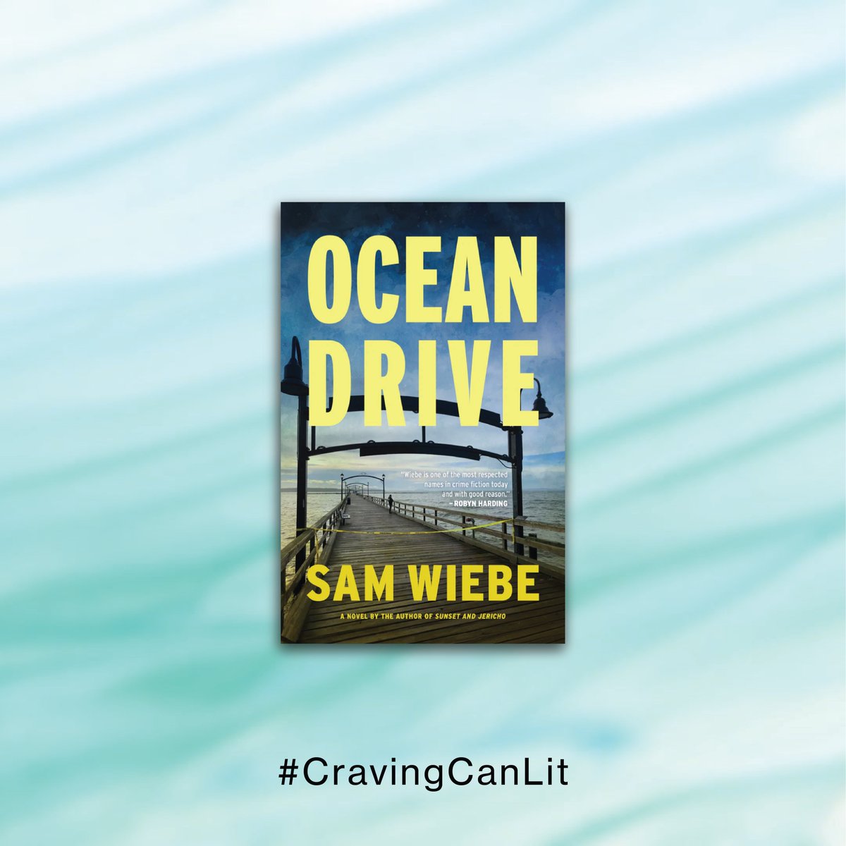 Congratulations to @sam_wiebe on the release of Ocean Drive, published by @Harbour_Publish! #CravingCanLit