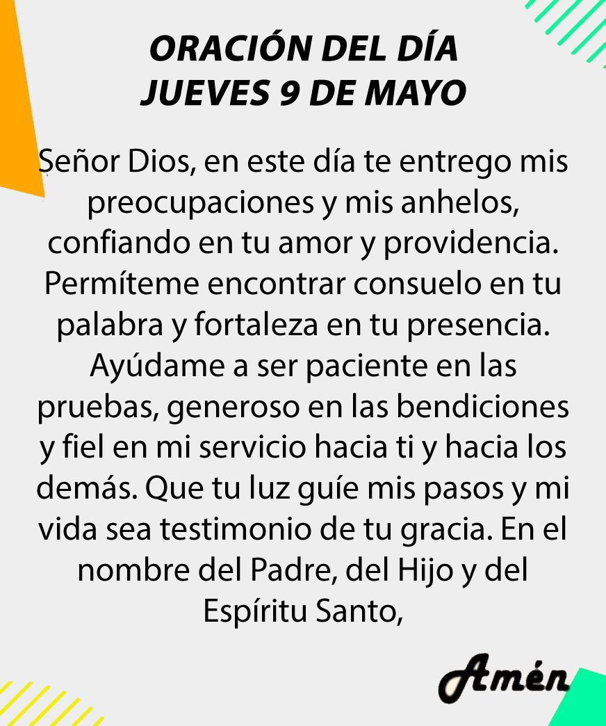 Oración diaria para hoy jueves 9 de mayo de 2024.