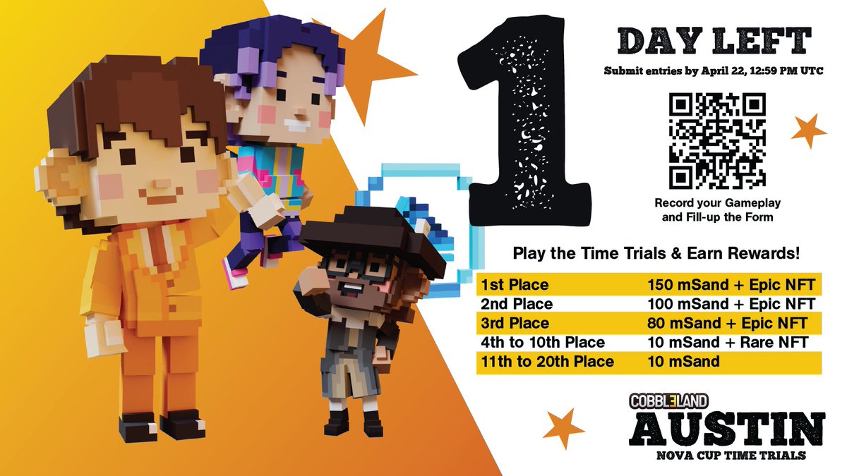 thecobbleland's tweet photo. Time is ticking! Less than 24 hours before the Nova Cup Time Trial ends, play the game and submit the forms early!
PLAY NOW https://t.co/ctfxzD8VTE
FORM https://t.co/fakFCCm1FA
@TheSandboxGame @TSBCreators @smoblerstudios @borgetsebastien #TheBuildersChallenge #cobbleland https://t.co/GKUTWawVxs