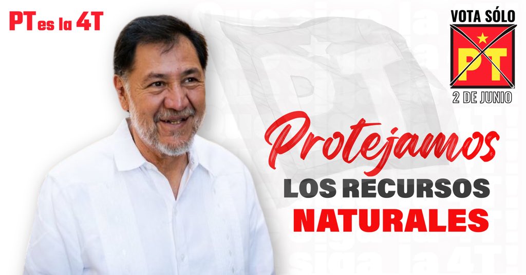Para la protección de los recursos naturales, ¡VOTA TODO PT! #PTesla4T #VotaTodoPT