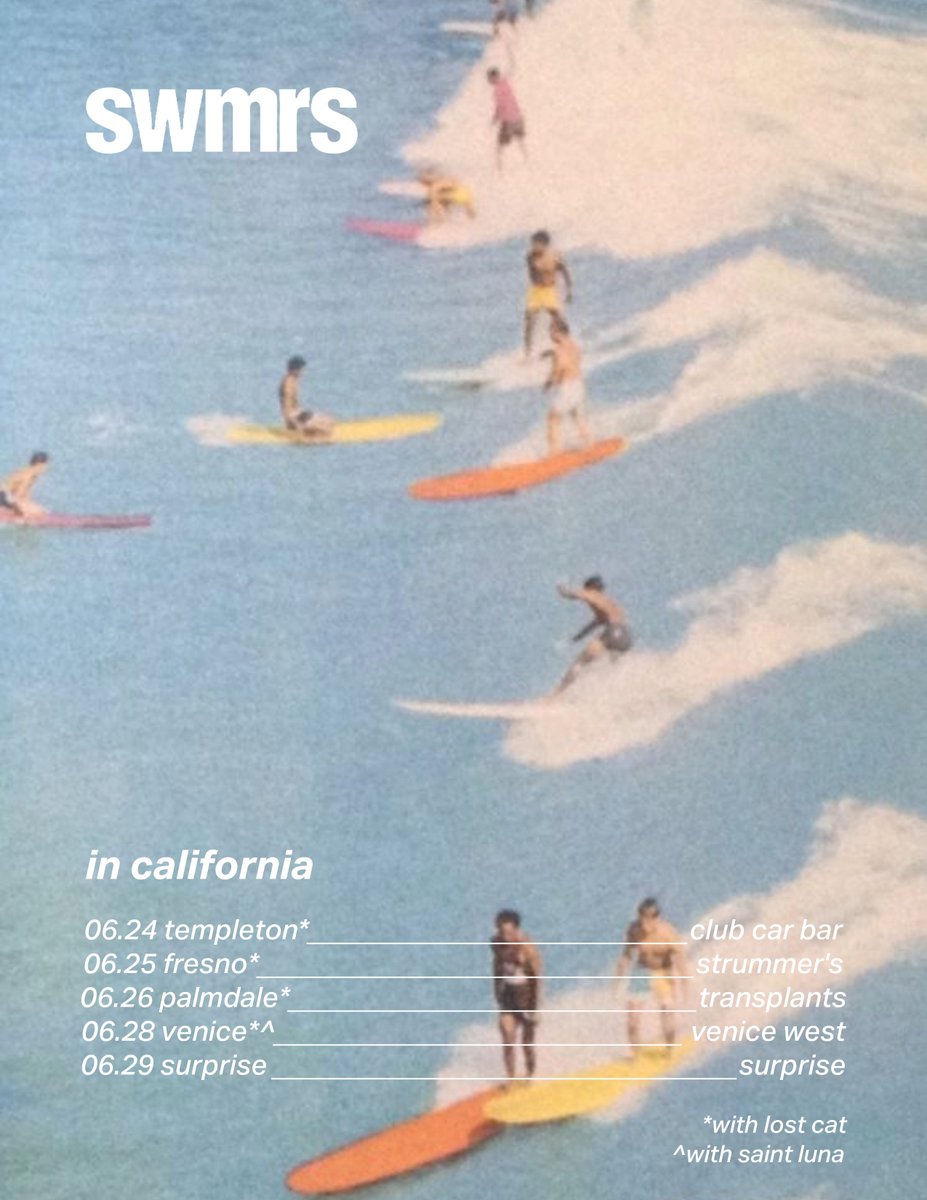 CALIFORNIA! New shows just announced - let's party. tickets: linktr.ee/swmrsband