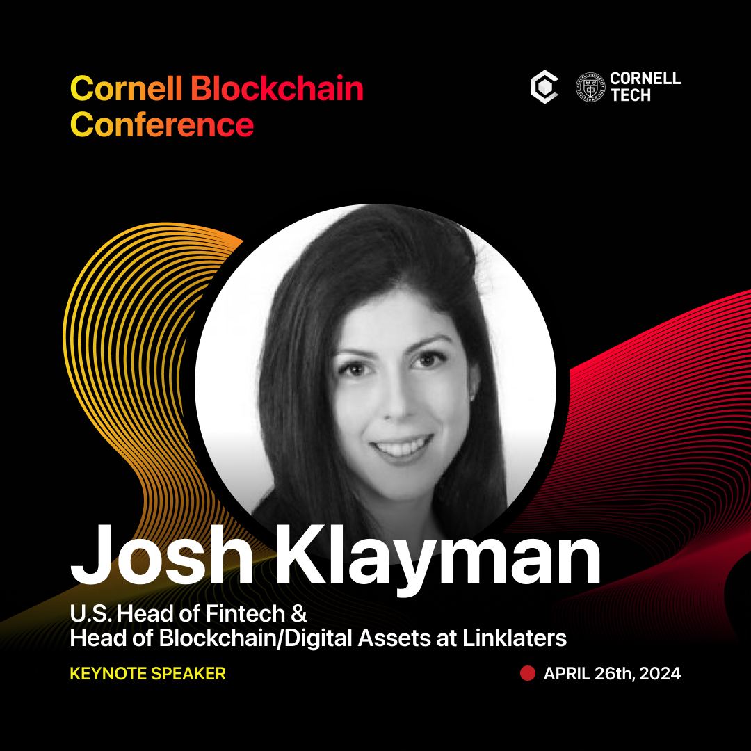 Cornell Blockchain Conference welcomes @josh_blockchain - 🇺🇸 Head of Fintech, Blockchain and Digital Assets at @LinklatersLLP - as Keynote Speaker ⚖️🧑‍⚖️ Join us this April 26th on Roosevelt Island to hear Josh's insights: bit.ly/buy-cbc24-tick…