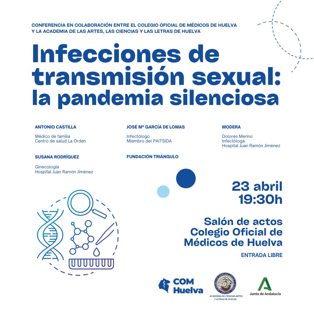 Mañana martes, 23 de abril (19:30 h), conferencias sobre ‘La pandemia silenciosa’, conferencia sobre las infecciones de transmisión sexual' 📍En el @comhuelva ➡️Organizada conjuntamente con la @acalhuelva #comhuelva