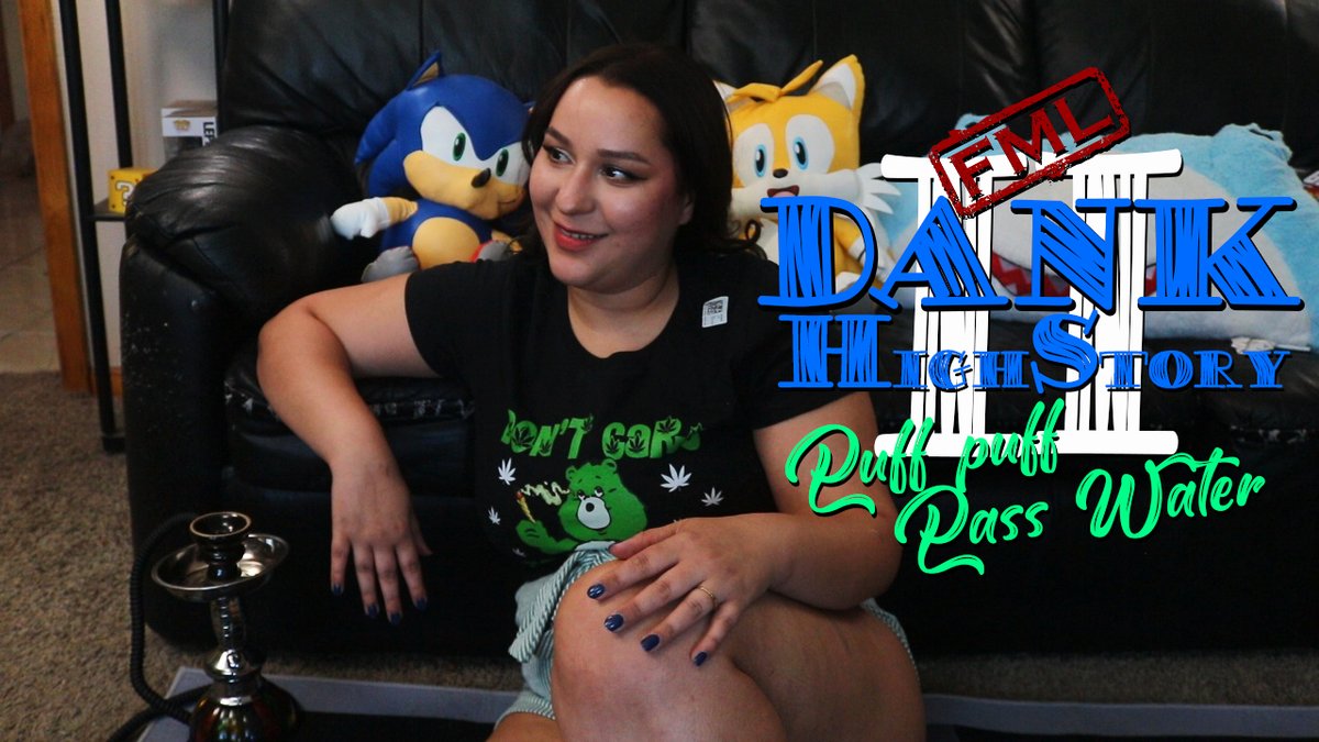 TalesFromFML's tweet image. #FML "Dank High Story" is back with "Puff Puff Pass Water" Aly tells this true and embarrassing story that we re-enact. Watch now for FREE! youtube.com/watch?v=9y3lNH…
#WeedLovers #WeedDay #FourTwenty #Dank #AdultComedy