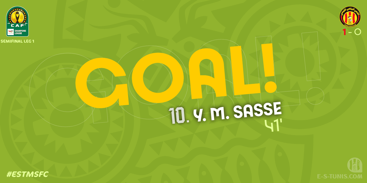 ⏱ 41' | #TotalEnergiesCAFCL Semifinal #ESTMSFC | 🇹🇳@ESTuniscom 1⃣-0⃣ @Masandawana🇿🇦 : ⚽️ Y. M. Sasse (EST) scores! / هدف / But