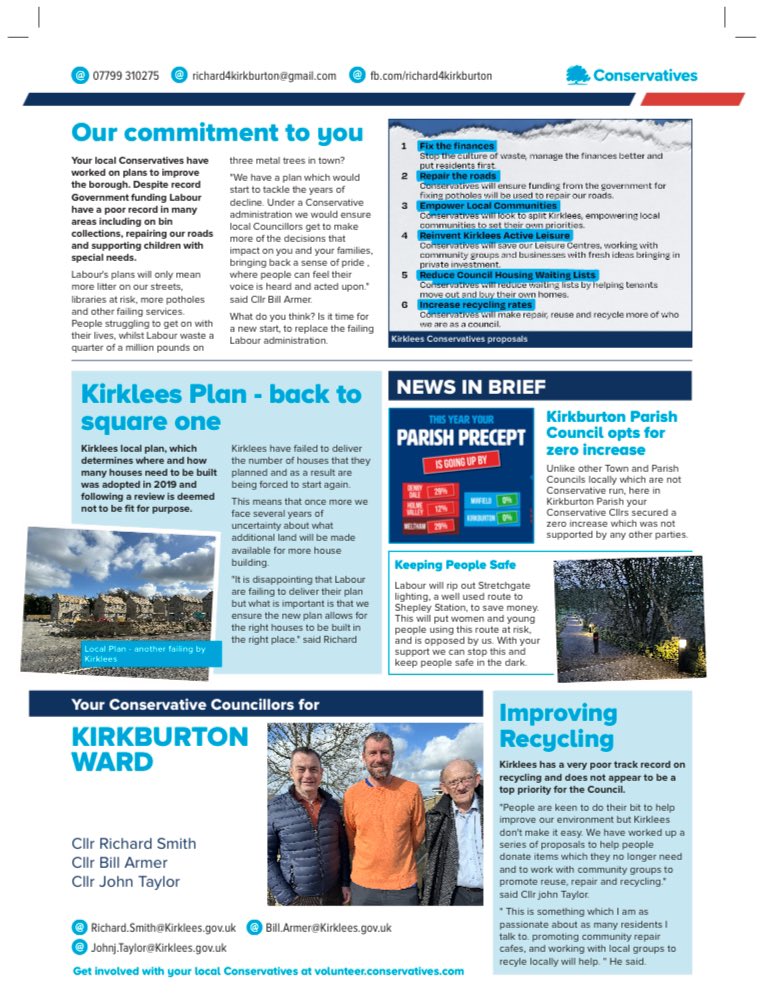 I’m standing for re-election, please support me. I’ve represented Kirkburton Ward since 2016 and throughout the last 8 years I’ve consistently challenged the Labour administration. Only a vote for me will ensure you continue to have a strong voice in Kirklees