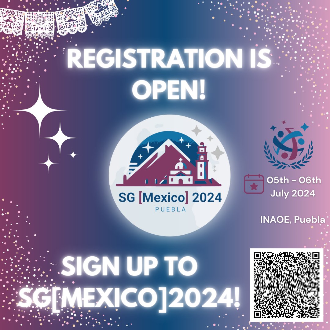 ✨Registration just opened for the first edition of SG[MEXICO] in Cholula, Puebla (INAOE), 5th & 6th July 📍📆 🖇️Secure your spot now to be part of this first and incredible event in Mexico to participate in working groups. 🌐eventbrite.co.uk/e/sgmexico2024…