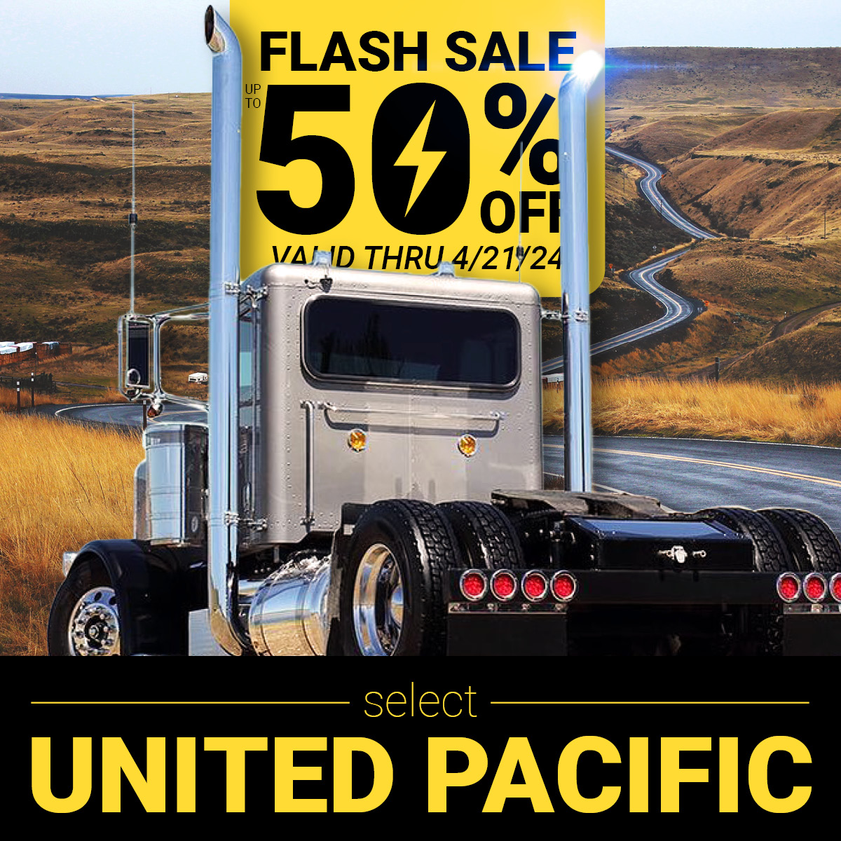 United Pacific Flash Sale- shop & save quick & easy! ✔️
4statetrucks.com/sales_promo_3/
Ends 4/21/2024 at 11:59 p.m. cst. 

#4StateTrucks #ChromeShopMafia #semitrucks #trucking #bigrig #18wheeler #tractortrailer #cdldriver #truckers #longhaul #diesel