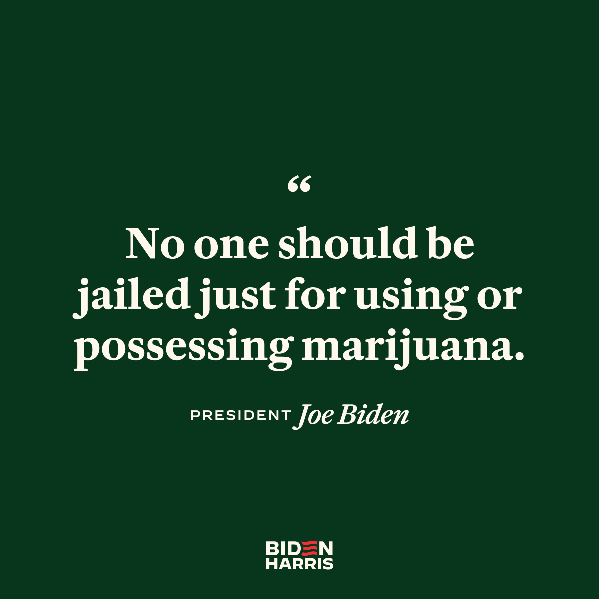 Nobody should have to go to jail for smoking weed. We must continue to change our nation’s approach to marijuana while reforming the justice system so it finally lives up to its name.