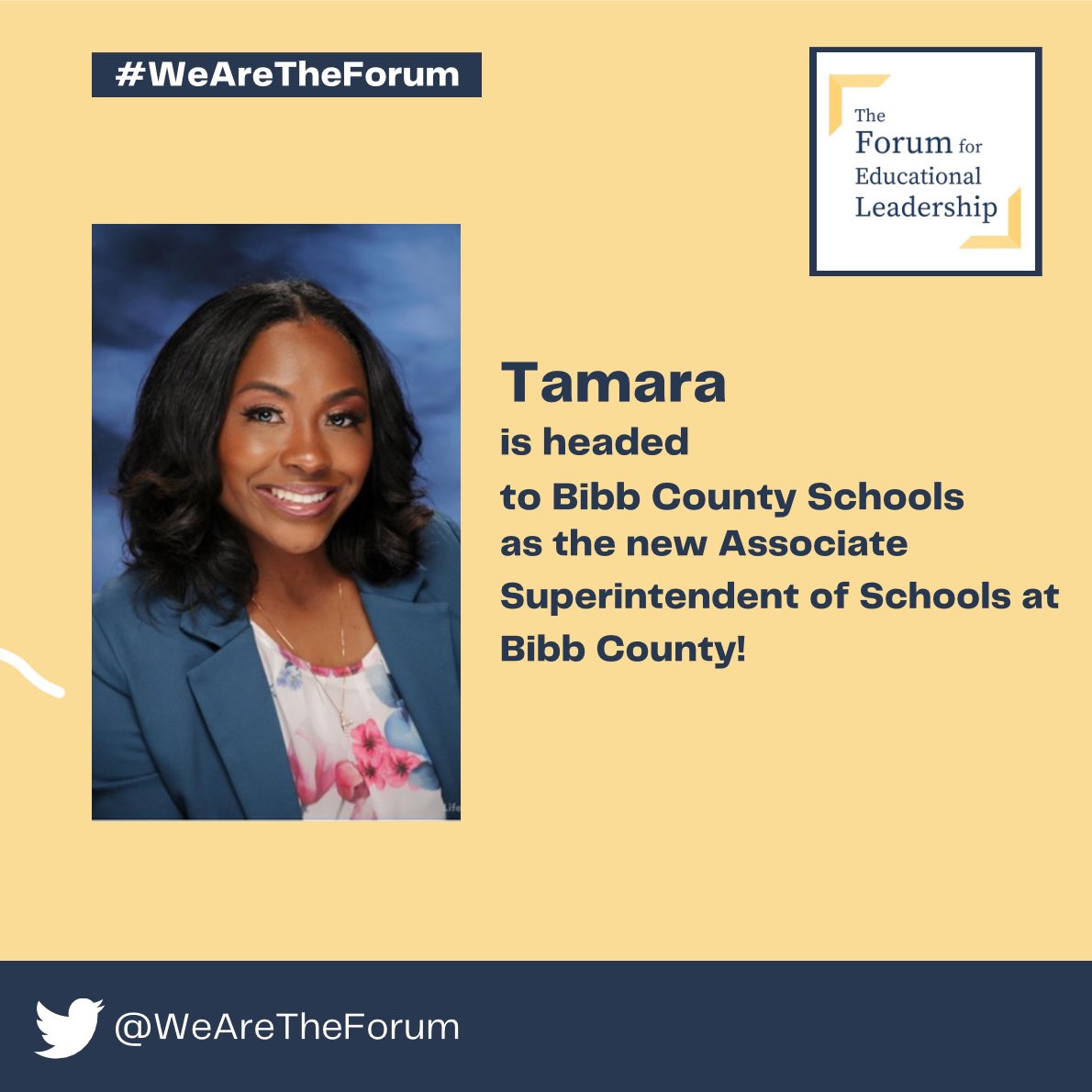 Congratulations to Cohort 2 alumna @DrTamaraCandis for her appointment as the new Associate Superintendent of Schools for @BibbSchools. We look forward to watching your continued impact and know it will be transformative and enduring! #WomenLeadingEd #WeAreTheForum #Built4Bibb