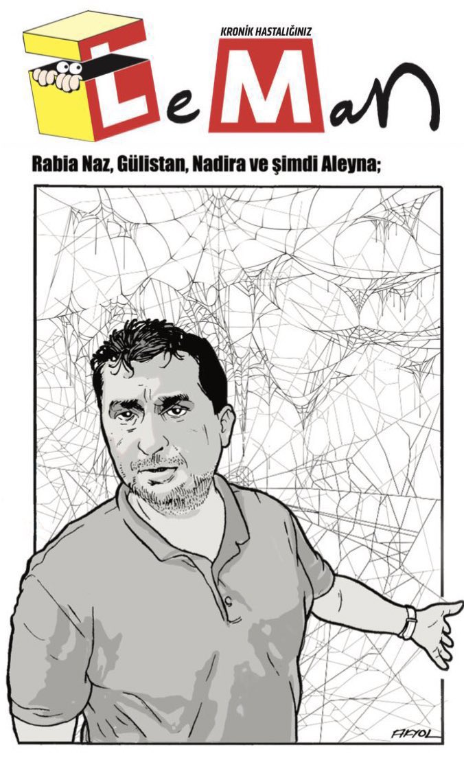 Erdoğan’ın Rabia Naz’ın babasına dava açtığı bilgisi var. #RabiaNazBenimdeÇocuğum LeMan kapakları