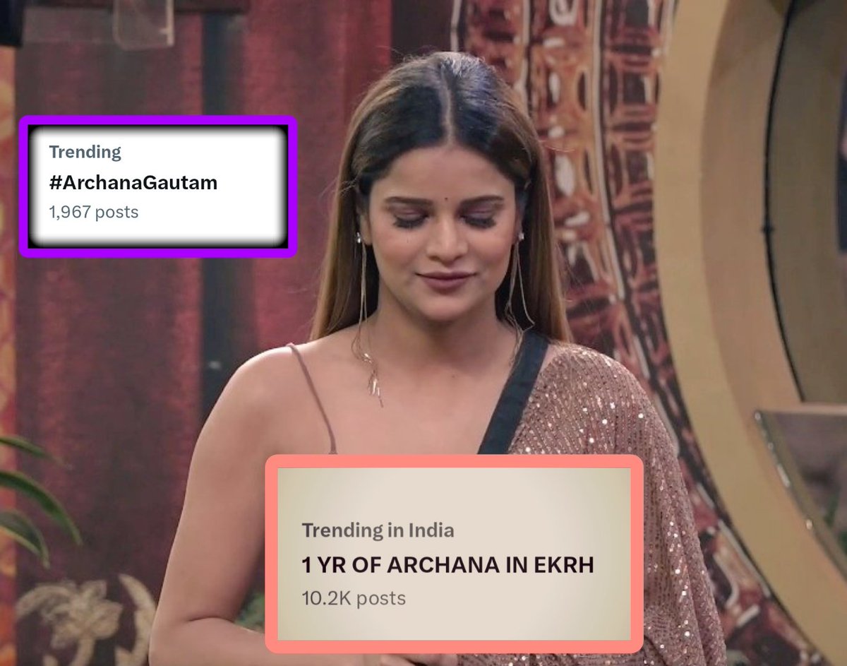 we are small in number but we still make it trending for both her tagline & hashtag🔥😭

She is trending with 10.2K+ tweets. Well done guys. Love you Angare 🫂💌 & @archanagautamm

1 YR OF ARCHANA IN EKRH
#ArchanaGautam #ArchanaKeAngare