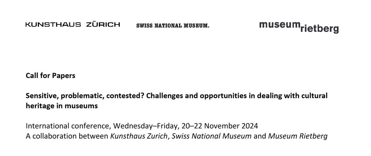 [🚨📝 #CFP #provenance 🇨🇭] Encore quelques jours pour envoyer une proposition de communication pour la conférence internationale organisée au @KunsthausZurich les 20-22 novembre prochains : museums.com.na/images/Call_fo…