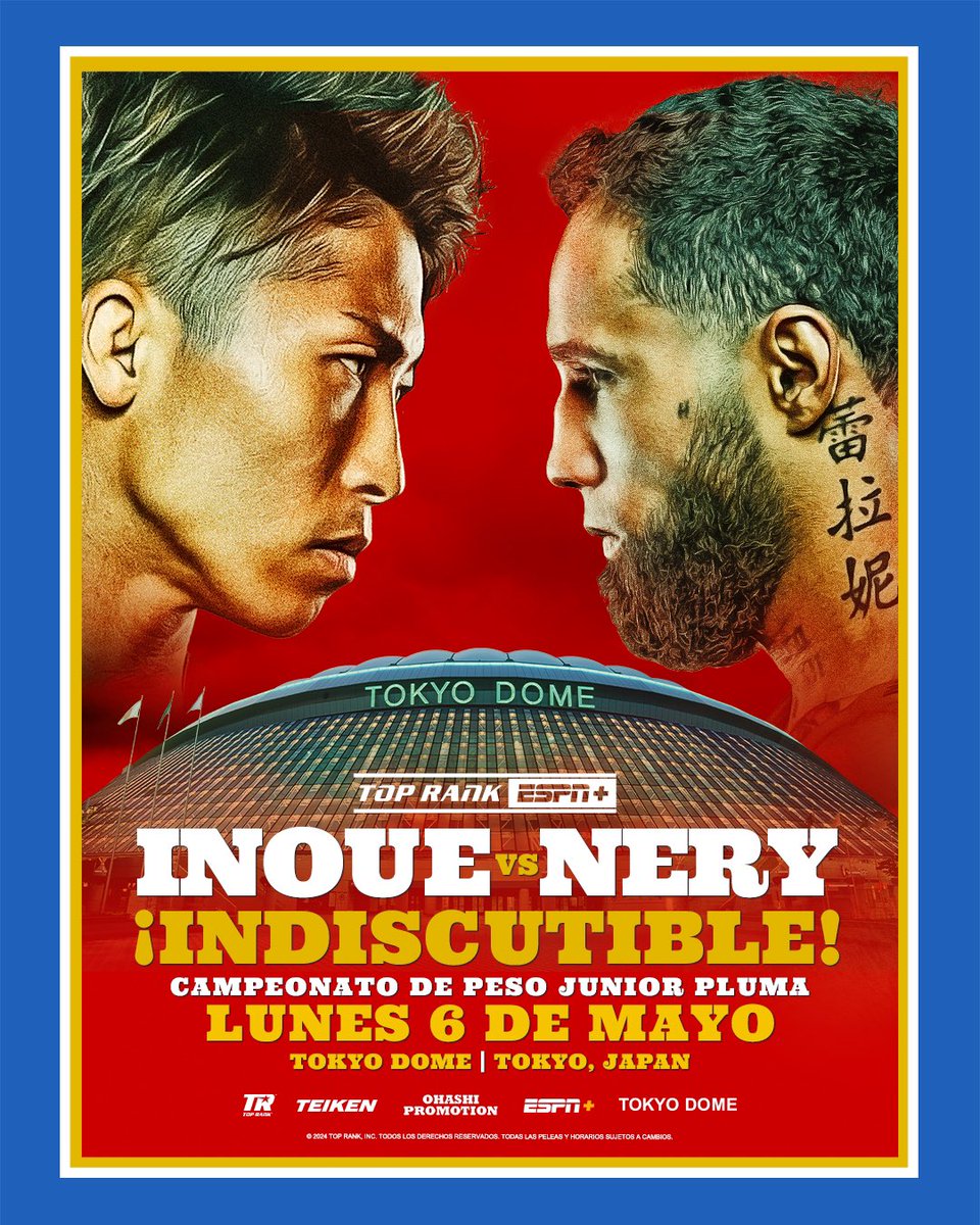 BOXEO BUENO EN EL TOKYO DOME 🇯🇵

#InoueNery | 6 de mayo | @ESPNPlus