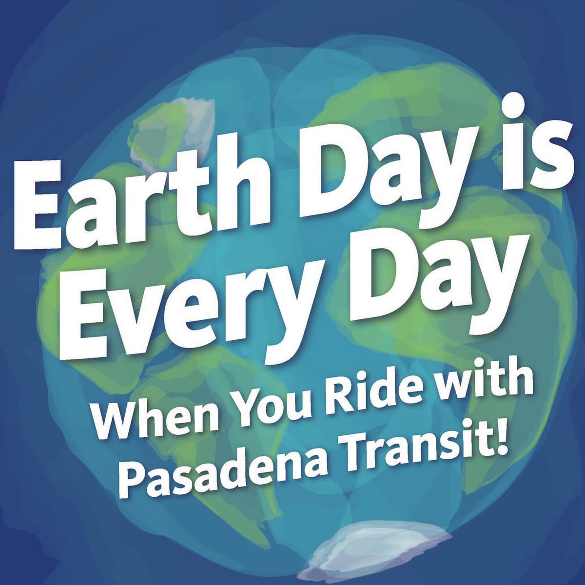 Earth Day is every day when you ride with Pasadena Transit and Pasadena Dial-A-Ride! However, we are celebrating Earth Day on Monday, April 22 with FREE RIDES! By riding with us, you help reduce carbon emissions and keep our air clean.