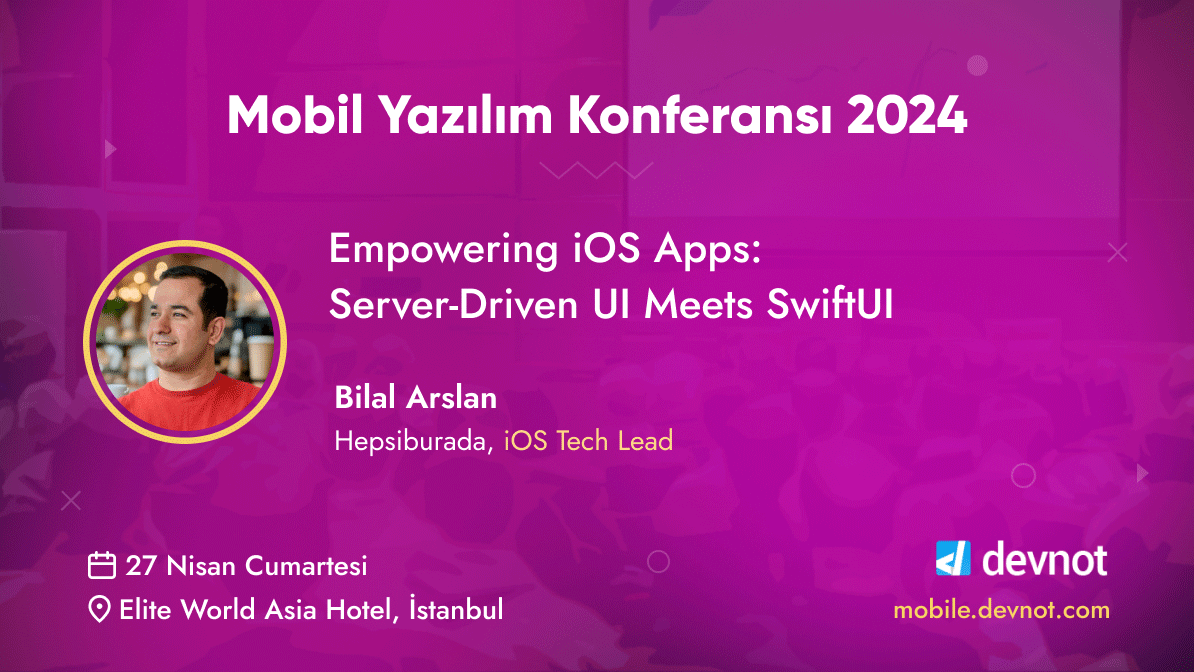 devnot_'s tweet photo. Bilal Arslan 27 Nisan Cumartesi günü Mobil Yazılım Konferansı 2024'te. Detaylar ve kayıt için: https://t.co/Ljy0uWqfDY https://t.co/6Bn5QnKKUq