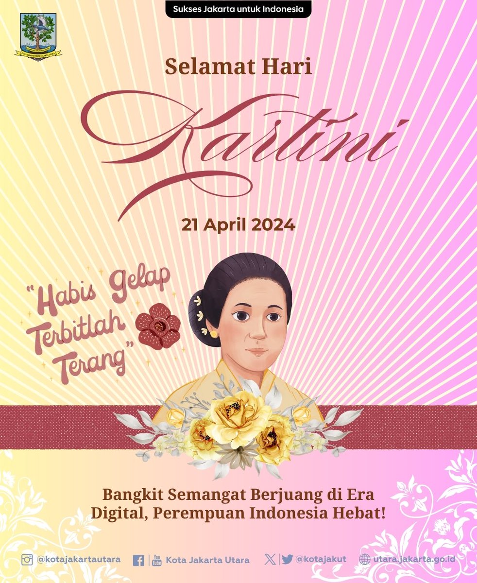 Selamat Hari Kartini, #SobatJakut.

Untuk para wanita, mari teruskan perjuangan Kartini. Teruslah berbahagia dan menebarkan manfaat serta kebaikan untuk sekitar.

#PemprovDKIJakarta #PemkotJakut #JakartaUtaraBisa #SuksesJakartauntukIndonesia #JakartaUtara #HariKartini