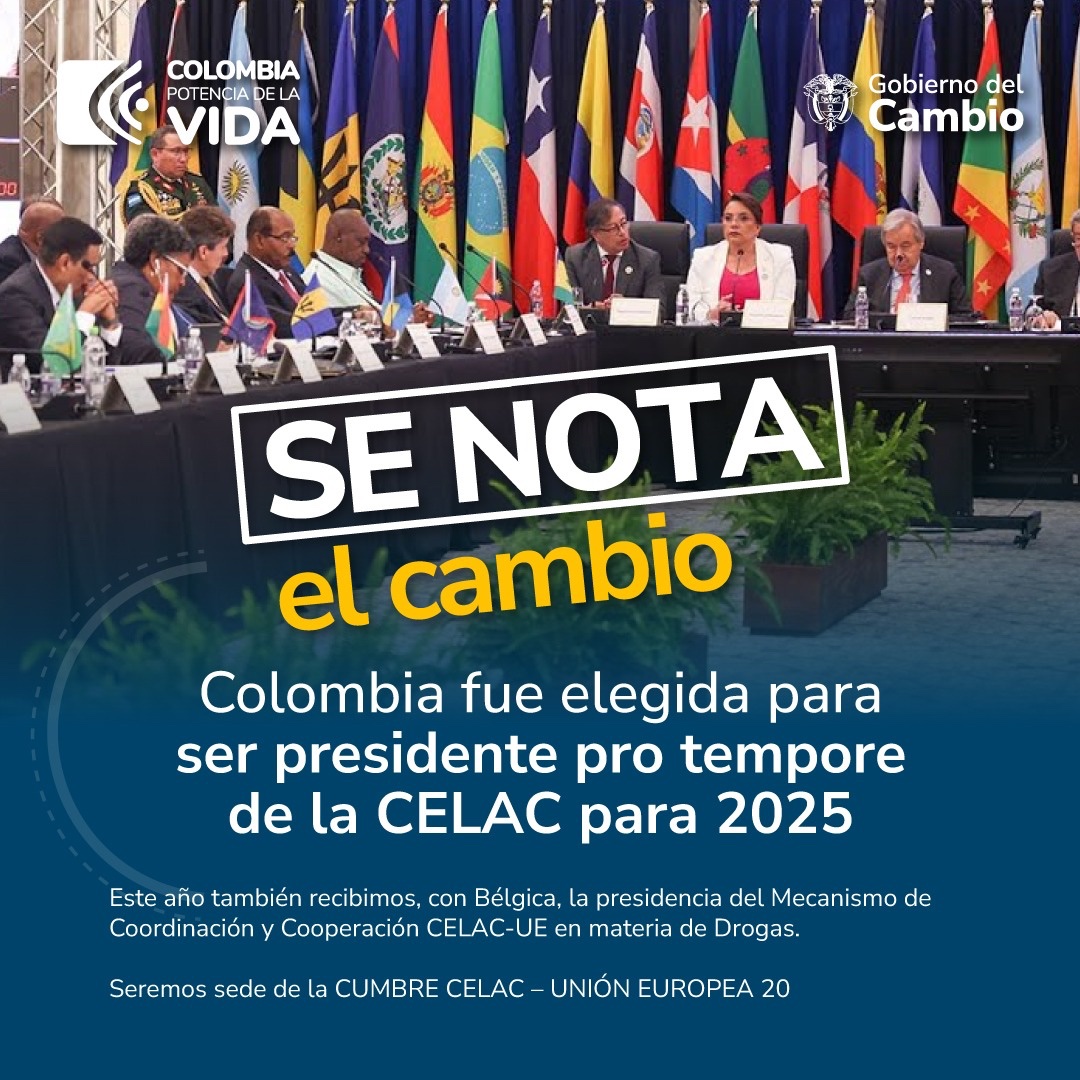 #SeNotaElCambio cuando los demás países ven a Colombia como líder en la región. Los 32 países de la Comunidad de Estados Latinoamericanos y del Caribe nos escogieron para asumir la presidencia de CELAC en 25.