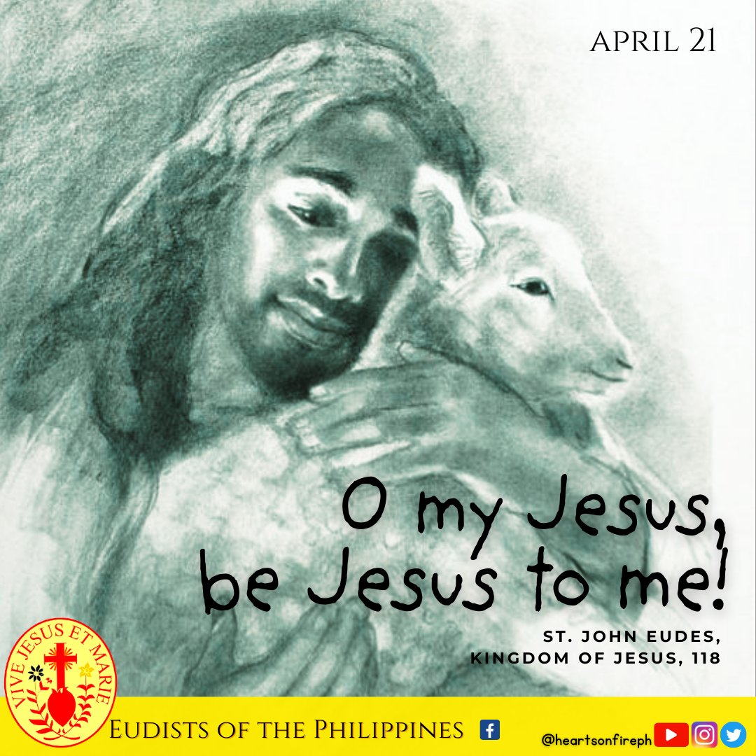 heartsonfireph's tweet photo. O my Jesus, be Jesus to me!
#JesusTheGoodShepherd
#stjeaneudes #SanJuanEudes #StJohnEudes
#CJM #eudistes #Eudistas #eudists
#SaintlyQuotes #dailysaintquotes https://t.co/YNxTVo9APZ