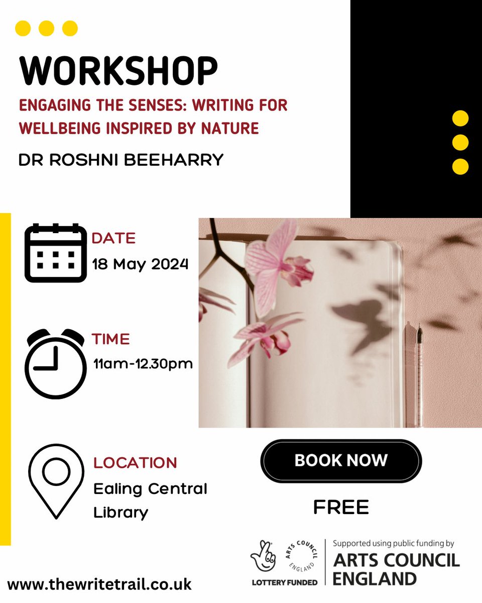 📣We have a fantastic line up of #writing #workshops next month! See⬇️ 📅18 May 2024 ⏰11AM - 12.30PM 📍Ealing Central Library 🎫Ticketed+FREE BOOK👉🏽 thewritetrail.co.uk @roshni_beeharry #ACESupported #London #LetsCreate #CreativeHealth #write #wellbeing #nature