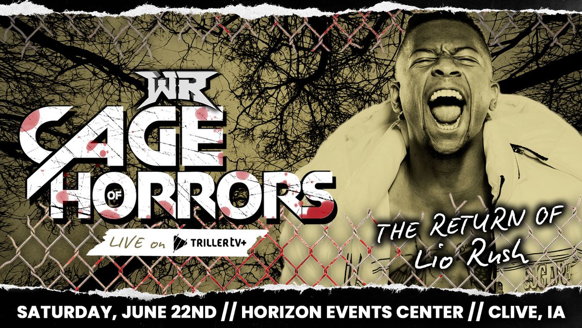 [BREAKING] Signed for 6/22 #RevolverCAGE @HorizonEventsC1 LIVE on @FiteTV+ The RETURN of @IamLioRush! 🎟️ RevolverTickets.com PLUS: Cage of Horrors Paul Walter Hauser Speedball Good Lucha Thing + more to be announced!