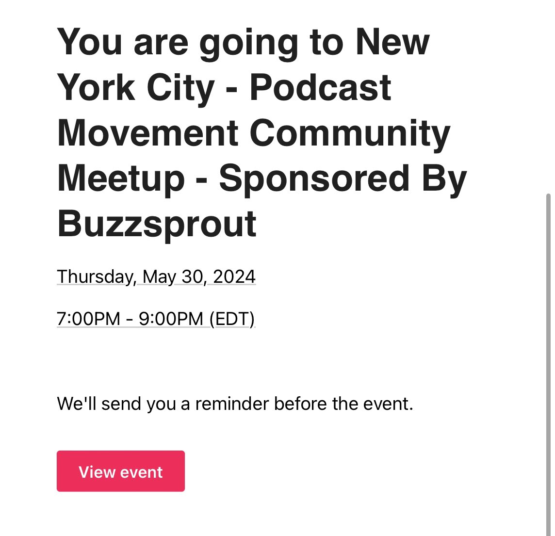 See you on May 30th, @buzzsprout ; @PodcastMovement members from #nyc!