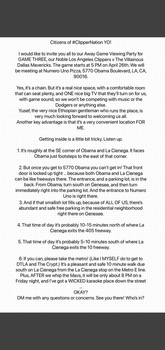 #ClipperNation Famiglia. I am organizing an official Away Game Viewing Party for Game Three against the Crybaby Mavericks.

Friday, April 26th, 5 PM, Numero Uno Pizza, 5770 Obama Boulevard, in the Baldwin Hills neighborhood of LA.

Crucial &amp; fascinating details below.

LezGoYO!
