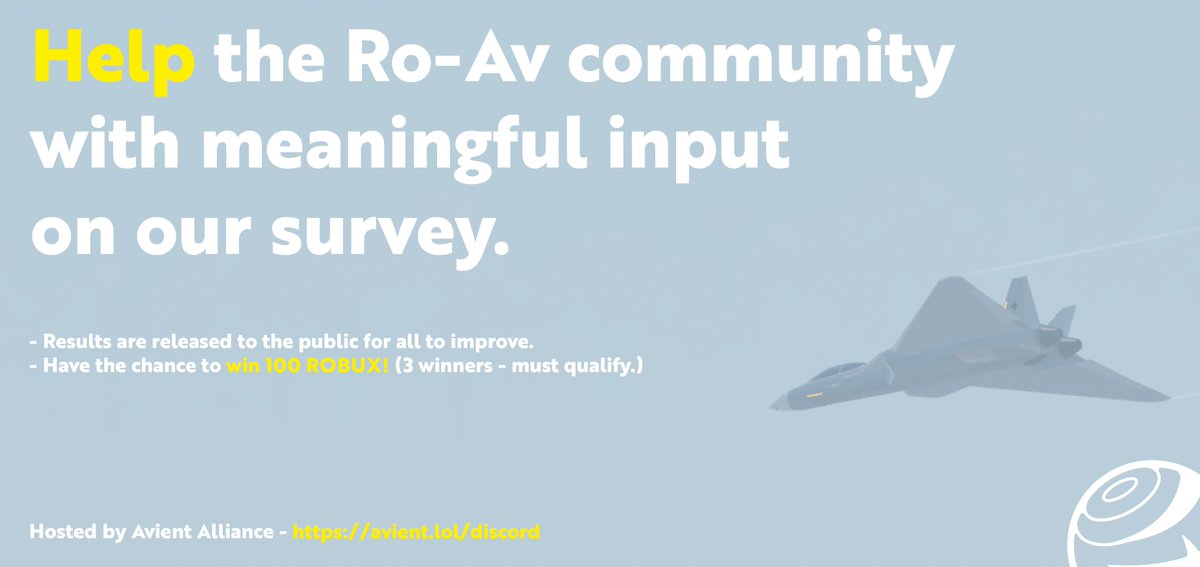AvientRBLX's tweet photo. Survey time!
We want to ask you, the Ro-Av community some questions that we think would help all group owners. (Please open link for more info, and to fill survey.)

If you meet requirements, you can be a lucky winner of 100 Robux! 🎉

Fill it out! 👉 https://t.co/aBBsSWnOZB https://t.co/c6qLckxpun